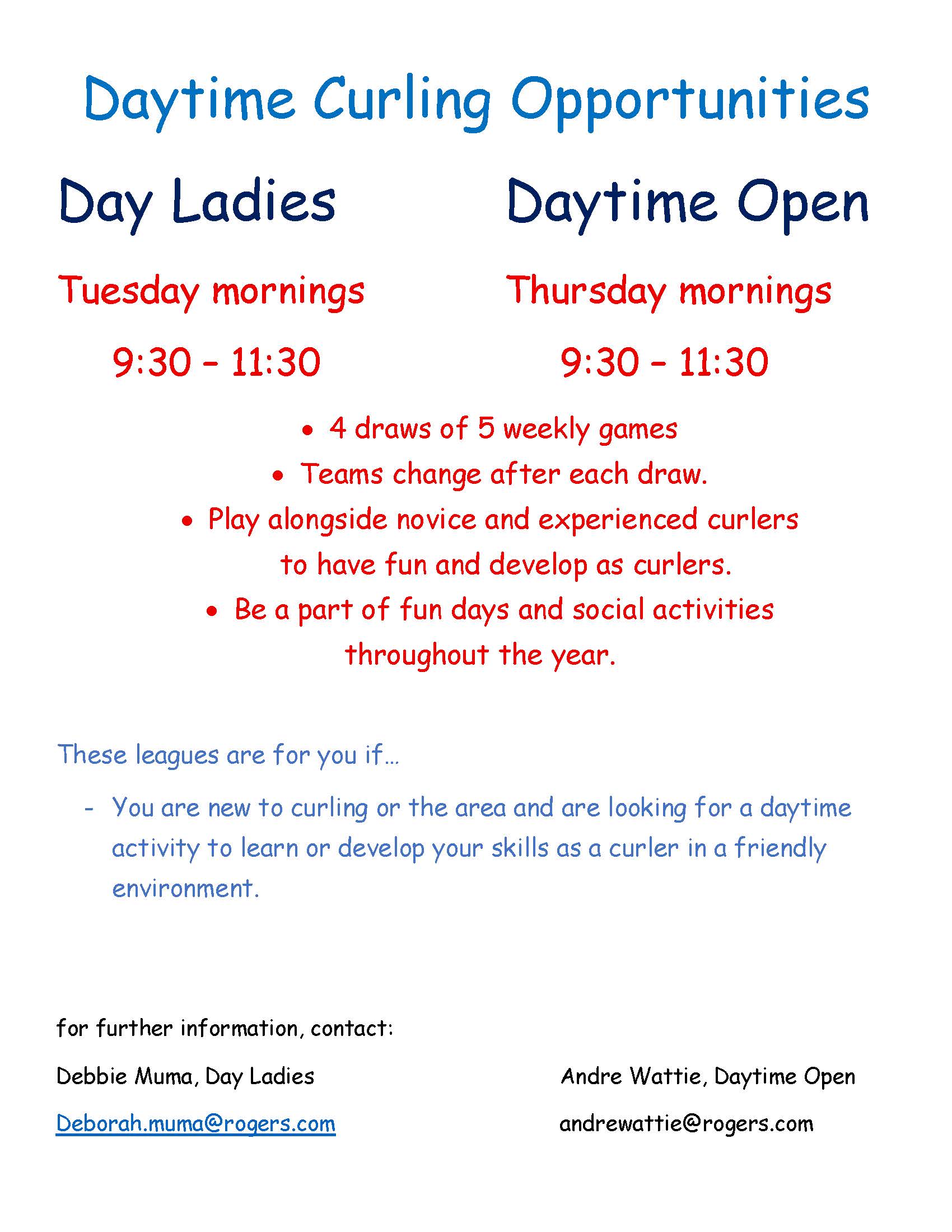 Daytime Curling Opportunities